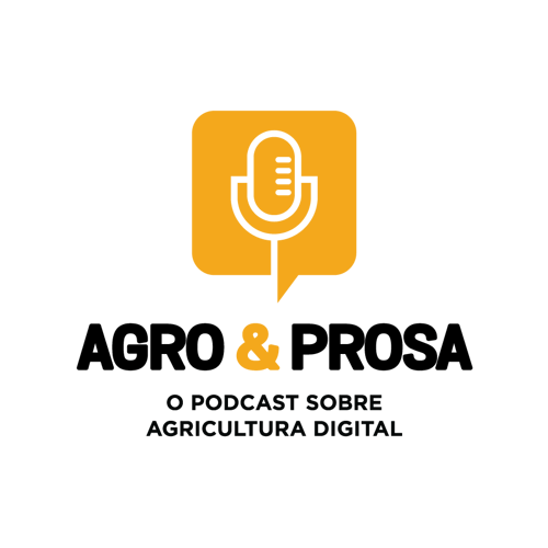 Agro e Prosa Logo - o podcast sobre agricultura digital